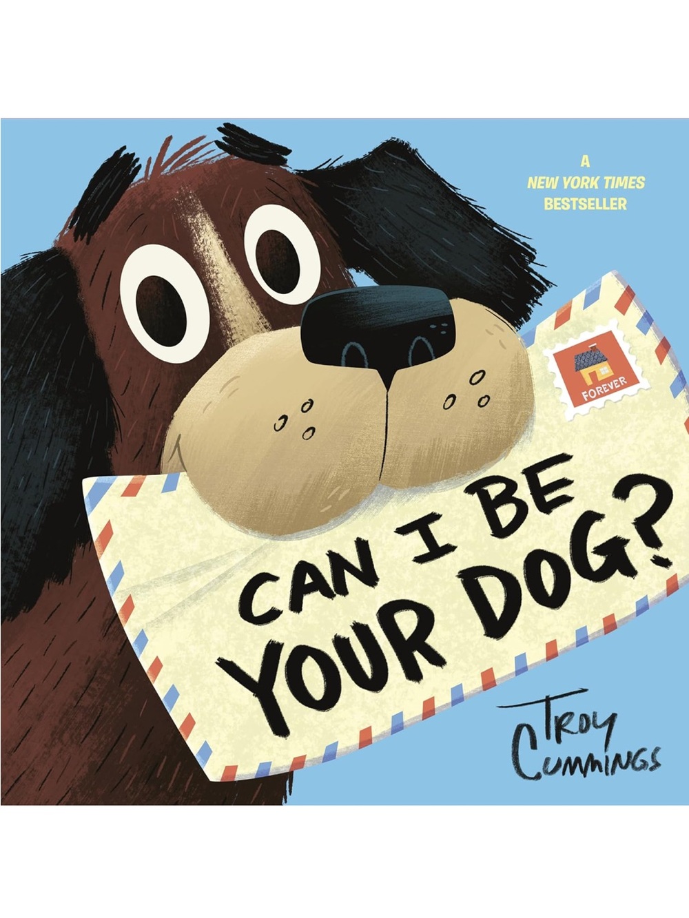 Can I Be Your Dog? Children's Book By Troy Cummings